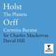 Orff Carmina Burana Holst The Planets
