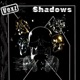 Shadows Single