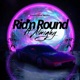 Rid n Round feat Lil Almighty Single