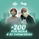 A 200 por Hora É Só Catucadão feat MC Fabinho da Osk Single
