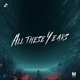 All These Years Single