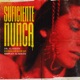 Suficiente Nunca feat Estragos Trifulka Simplee Alakrán Single