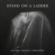 Stand On a Ladder Single