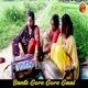 Bante Gore Gore Gaal Single