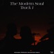 The Modern Soul Track feat Daniël T Lenyatsa Fifth Dimension Inkarnated Poetree Kxng Lxcx Single