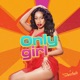 Only Girl Single