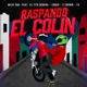Raspando el Colin feat C Crown Codeh El Tito Debera FS Single