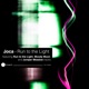 Run to the Light Single