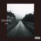 Dawn Single