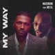 My Way feat Joe El Single