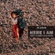Here I Am feat Audrey Callahan Single