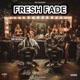 FRESH FADE feat KG Kasino Single