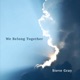 We Belong Together