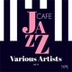 Jazz Cafe Vol 5