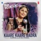 Kaare Kaare Badra From Blue Mountains Single
