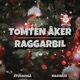 TOMTEN ÅKER RAGGARBIL Single