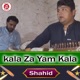 kala Za Yam Kala Single