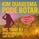 Kim Quaresma Pode Botar Single
