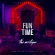 Fun time Single