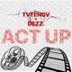 act up feat Dezz Single