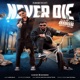 Never Die Single