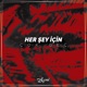 Herşey İçin Çok Geç Single