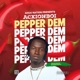 Pepper Dem Single