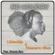 No Holiday feat Mascara Vibez Single