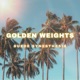 Golden Weights Single