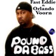 Pound Da Bass Single