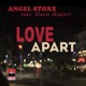 Love Apart feat David Haslett Single