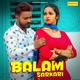 Balam Sarkari Single