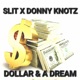 Dollar and a Dream Single