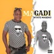 Mgadi feat Leon lee DJ DadaMan Maizer DJ Mad Blue King Master Chisa Single