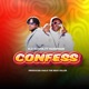 Confess feat Kushman Single