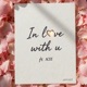 In Love With U feat NJE Single
