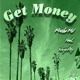 Get Money feat Waye ky Single