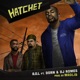 Hatchet feat Dorn DJ Romes Single