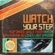 Watch Your Step Single