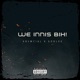 WE INNIS BIH feat Godlee Single