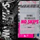 No Skips Deluxe