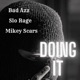 Doing It feat Bad Azz Slo Rage Single