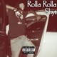 ROLLA ROLLA SHYT Hosted by Undegroundk