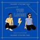 You Loose Single