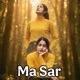 Ma Sar Single