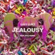 Jealousy feat PollyAnna Single