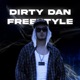 Dirty Dan Freestyle Single