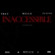 Inaccessible Single feat Fl Nino Rell G Single