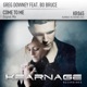 Come to Me feat Bo Bruce Single