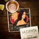 La Cuenta Single